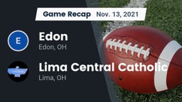 Recap: Edon  vs. Lima Central Catholic  2021
