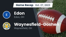 Recap: Edon  vs. Waynesfield-Goshen  2023