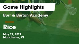 Burr & Burton Academy  vs Rice Game Highlights - May 22, 2021
