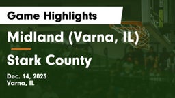Midland  (Varna, IL) vs Stark County  Game Highlights - Dec. 14, 2023