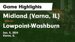 Midland  (Varna, IL) vs Lowpoint-Washburn Game Highlights - Jan. 5, 2024