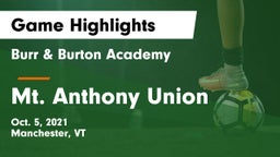 Burr & Burton Academy  vs Mt. Anthony Union  Game Highlights - Oct. 5, 2021