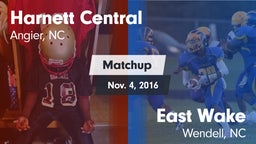 Matchup: Harnett Central vs. East Wake  2016