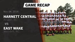 Recap: Harnett Central  vs. East Wake  2016