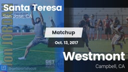 Matchup: Santa Teresa High vs. Westmont  2017