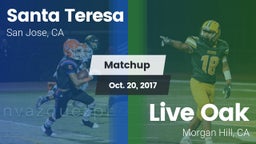 Matchup: Santa Teresa High vs. Live Oak  2017