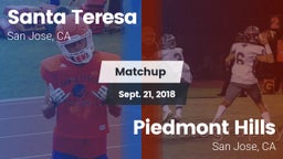 Matchup: Santa Teresa High vs. Piedmont Hills  2018