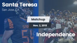 Matchup: Santa Teresa High vs. Independence  2019