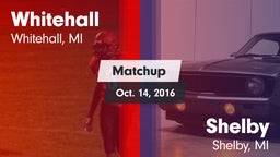 Matchup: Whitehall vs. Shelby  2016