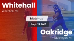 Matchup: Whitehall vs. Oakridge  2017