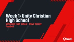 Whitehall football highlights Week 1: Unity Christian High School