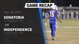 Recap: Senatobia  vs. Independence  2015