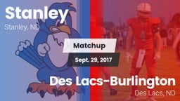 Matchup: Stanley  vs. Des Lacs-Burlington  2017