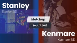 Matchup: Stanley  vs. Kenmare  2018