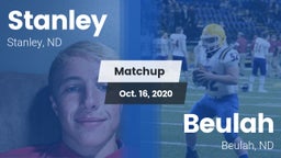 Matchup: Stanley  vs. Beulah  2020