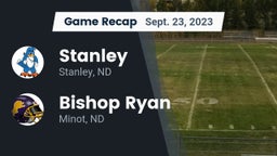 Recap: Stanley  vs. Bishop Ryan  2023