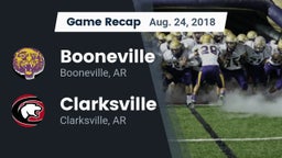 Recap: Booneville  vs. Clarksville  2018