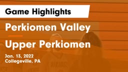 Perkiomen Valley  vs Upper Perkiomen Game Highlights - Jan. 13, 2022