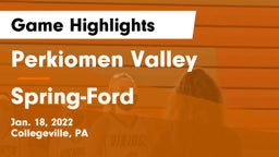 Perkiomen Valley  vs Spring-Ford  Game Highlights - Jan. 18, 2022