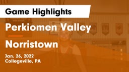 Perkiomen Valley  vs Norristown  Game Highlights - Jan. 26, 2022