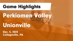 Perkiomen Valley  vs Unionville  Game Highlights - Dec. 5, 2023