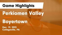 Perkiomen Valley  vs Boyertown  Game Highlights - Dec. 19, 2023