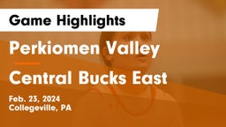 Perkiomen Valley  vs Central Bucks East  Game Highlights - Feb. 23, 2024