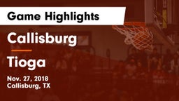 Callisburg  vs Tioga  Game Highlights - Nov. 27, 2018