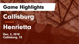 Callisburg  vs Henrietta  Game Highlights - Dec. 3, 2018