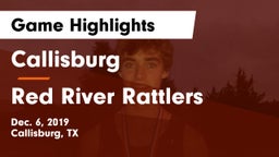 Callisburg  vs Red River Rattlers Game Highlights - Dec. 6, 2019