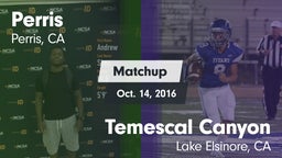 Matchup: Perris vs. Temescal Canyon  2016
