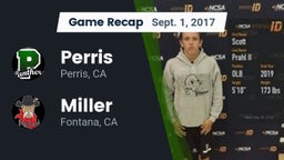 Recap: Perris  vs. Miller  2017
