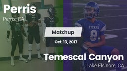 Matchup: Perris vs. Temescal Canyon  2017