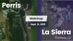 Matchup: Perris vs. La Sierra  2018