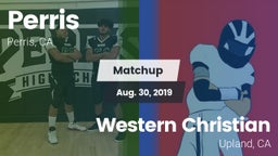 Matchup: Perris vs. Western Christian  2019