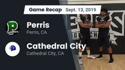 Recap: Perris  vs. Cathedral City  2019