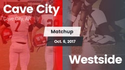 Matchup: Cave City vs. Westside 2017