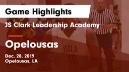 JS Clark Leadership Academy  vs Opelousas Game Highlights - Dec. 28, 2019