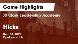 JS Clark Leadership Academy  vs Hicks Game Highlights - Dec. 14, 2019