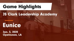 JS Clark Leadership Academy  vs Eunice Game Highlights - Jan. 3, 2020