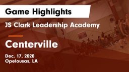 JS Clark Leadership Academy  vs Centerville  Game Highlights - Dec. 17, 2020