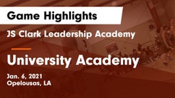 JS Clark Leadership Academy  vs University Academy Game Highlights - Jan. 6, 2021