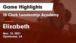 JS Clark Leadership Academy  vs Elizabeth  Game Highlights - Nov. 15, 2021