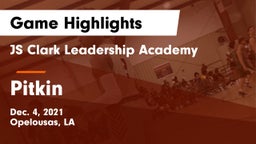 JS Clark Leadership Academy  vs Pitkin  Game Highlights - Dec. 4, 2021