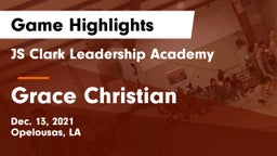 JS Clark Leadership Academy  vs Grace Christian Game Highlights - Dec. 13, 2021