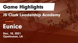 JS Clark Leadership Academy  vs Eunice Game Highlights - Dec. 18, 2021