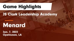 JS Clark Leadership Academy  vs Menard  Game Highlights - Jan. 7, 2022