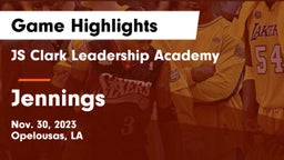 JS Clark Leadership Academy  vs Jennings Game Highlights - Nov. 30, 2023