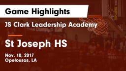 JS Clark Leadership Academy  vs St Joseph HS Game Highlights - Nov. 10, 2017