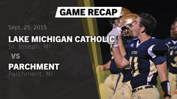 Recap: Lake Michigan Catholic  vs. Parchment  2015